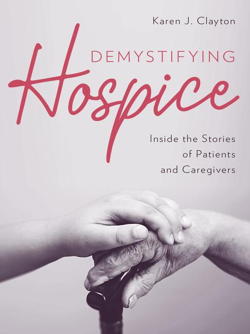 Libby - Demystifying Hospice